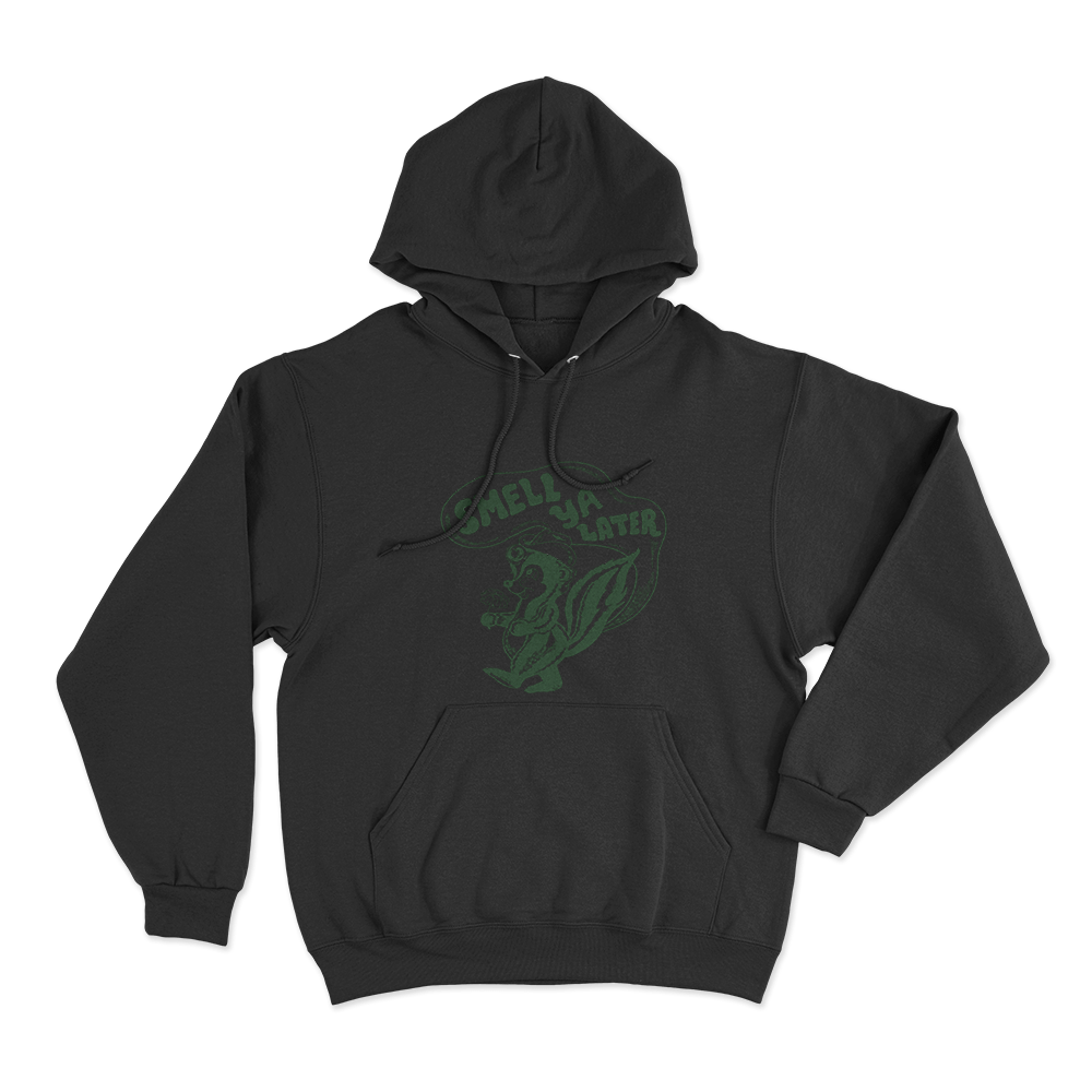 Smell Ya Later Unisex Hoodie Black Smell Ya Later Unisex Hoodie Black